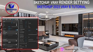 SKETCHUP IT |  Render Setting | V-Ray render setting | V-Ray 6  Sketchup 2023 | Render setting