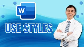 How to Use Styles in Microsoft Word (2026 Guide)