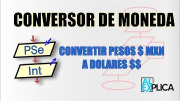 Conversor de Moneda en PSeInt