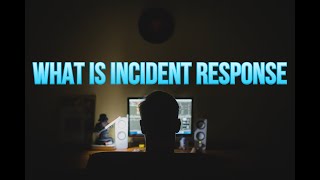 What Is Incident Response? W/ Ryan Chapman