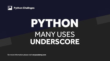 Python Underscores