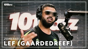 Lef (Gaardedreef) | Zomersessie 2025 | 101Barz