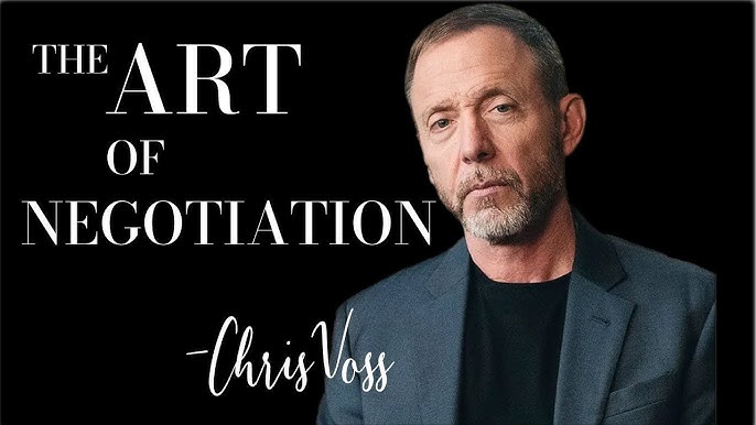 The Power of Negotiation, Chris Voss Teaches The Art of Negotiation