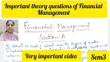 Important theory questions of Financial Management sem3 #tipsandtricks #gnduquestionpaper #gnduexam