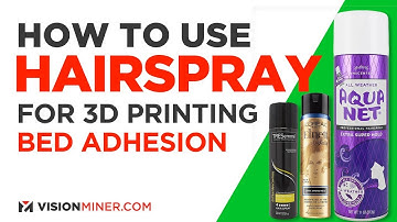 How to use Hairspray for 3D Printing Bed Adhesion Glue