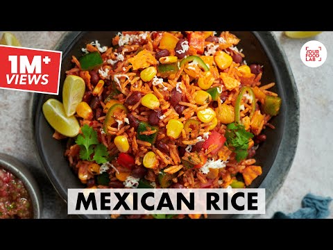 Mexican Rice Recipe | Mexican Rice- 2 ways | Quick Rice Recipe | मेक्सिकन राइस | Chef Sanjyot Keer