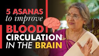 Effective asanas to enhance blood circulation in the brain | Dr. Hansaji Yogendra screenshot 4