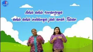 Aduh aduh senangnya/lagu sekolah minggu dan gerakanya.