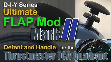 Ultimate Flap Mod - Mark II with Balks on detent 1 and 3 for TM TCA - DIY