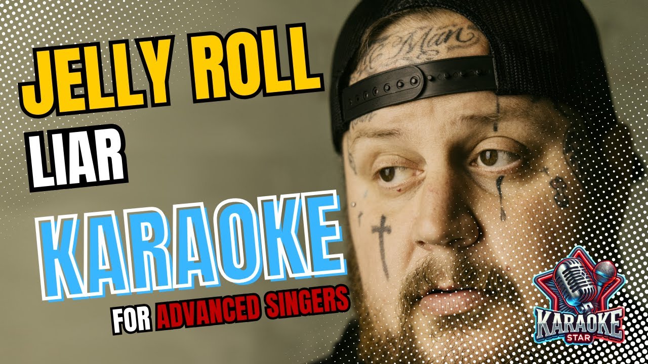 🎤 Jelly Roll - Liar Karaoke | Instrumental Karaoke with Backing Vocals for Advanced Singers🔥 🎤 Jelly Roll - Liar Karaoke | Instrumental Karaoke with Backing Vocals for Advanced Singers🔥