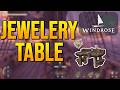 WINDROSE Tutorial | How to Get the Jewelery Table (Full Guide)