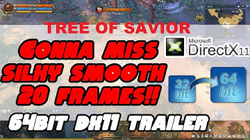 64bit DX11 Trailer....please come true🙏