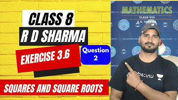 RD Sharma Class 8 chapter 3 || RD Sharma class 8 Exercise 3.6 || RD Sharma class 8 maths solution