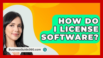How Do I License Software? - BusinessGuide360.com