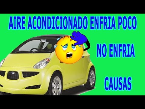 Porque el aire acondicionado no enfria de mi carro