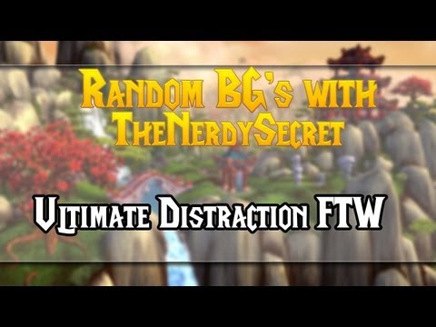 ★ Ultimate Distraction FTW | WoW PvP: Arathi Basin |