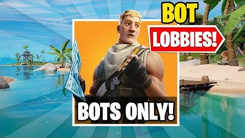 HOW TO GET BOT LOBBIES IN FORTNITE SEASON 4 CHAPTER 3 (bot lobby tutorial)