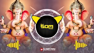 EK DANTA || GANESH CHATURTHI SPECIAL 2023 || TAPORI REMIX || DJ ANSHUL × DJ SDM REMIX
