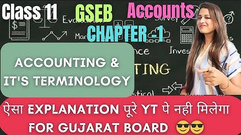 Accounts|Class 11| CHP 1| Accounting & it