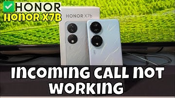 Incoming call not showing problem Honor X7b || Incoming call not working properly