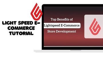 Light speed E-commerce Tutorial (2025) How to Use Lightspeed as a Beginner