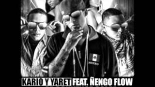 Kario & Yaret Ft Ñengo Flow -Se Convence Sola