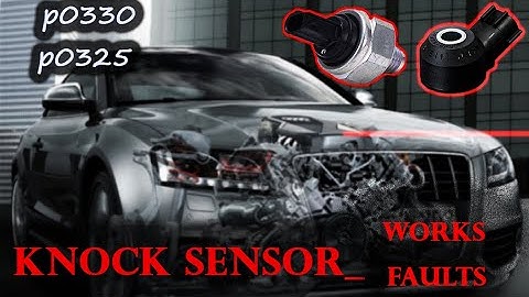 Knock Sensors Works | Faults | Trouble Codes Explained | Urdu/Hindi