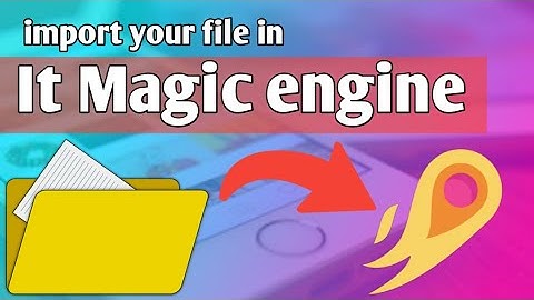 How to import Files\3d model to its magic engine || It
