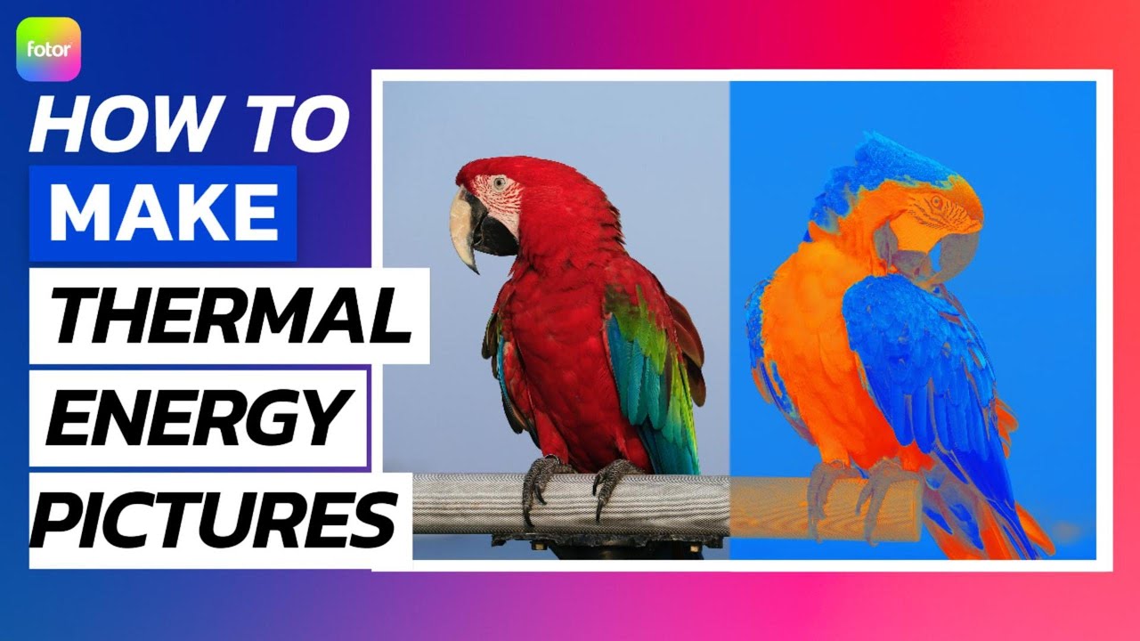 How to Make Thermal Energy Pictures YouTube
