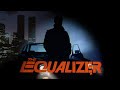 THE EQUALIZER (1985) - EQUALIZE the forces of LIGHT &amp; DARK (the TWIN TOWERS)