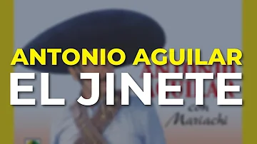 Antonio Aguilar - El Jinete (Audio Oficial)