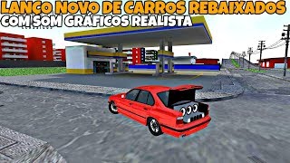 SAIUU NOVO JOGO DE CARROS REBAIXADOS COM SOM GRÁFICOS REALISTA MAPA GIGANTE