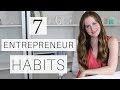 7 Habits of Successful Entrepreneurs