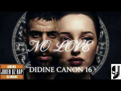 Didine Canon 16 No Love 