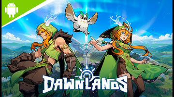 Dawnlands - Gameplay for android 2024. Walkthrough. Part 4. No comments. (Android/iOS)