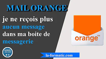 Pourquoi je ne peux plus accéder à ma messagerie Orange ?