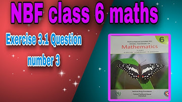 Exercise 3.1 question number 2 NBF class 6 maths|federal textbook board Islamabad