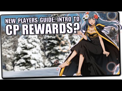 What are CP rewards & how do they work? Why some banners you must summon on & may even pay you back?
