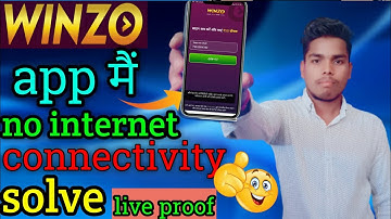 Winzo No Internet Connectivity Problem | Winzo Login problem