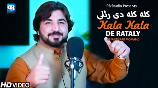 Asfand Yaar Momand New Song 2023 | Kala Kala De Rataly | Pashto Video Song | Hd Music 2023