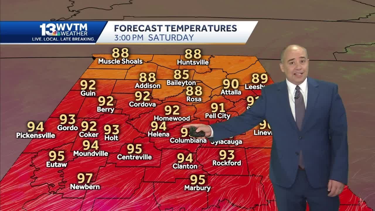 Alabama's hottest weather of the year on the way from the weekend into