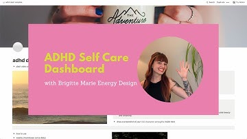 feel organized, empowered, and proud | ADHD self care Notion dashboard walkthrough
