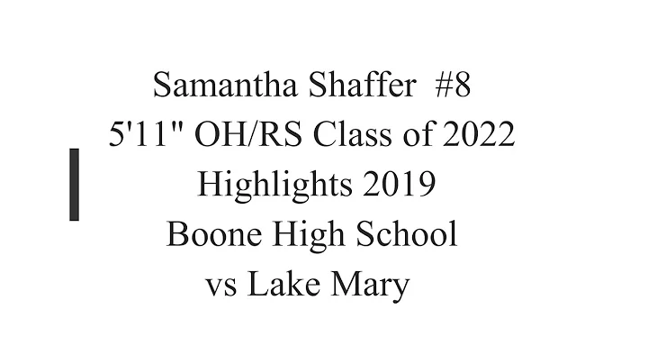 Samantha Shaffer Highlights Boone vs Lk Mary 2019