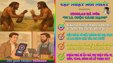 Pi Network - Bí Mật Cần Tiết Lộ: Tiền Là Tờ Giấy, Vàng Là Lao Động, Pi Là Vàng Kỹ Thuật Số Đỉnh Cao?