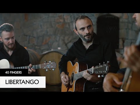 40 FINGERS - Libertango (Official Video)