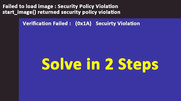 failed to load image : security policy violation in bootable media issue fix