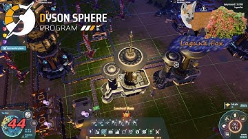 We Live In Strange Times, Making Strange Matter - Dyson Sphere Program - 044