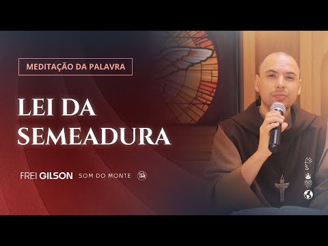 Lei da semeadura | (2Cor 9, 6-11) #1155