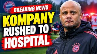 Kompany Taken to Hospital After Collapsing at Training | Latest Football News Update