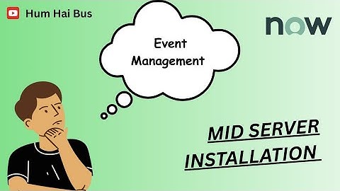 ServiceNow Event Management Begins! Installing MID Server on AWS EC2 (Part 1)
